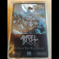 ANGEL DUST To Dust You Will Decay TAPE [MC]